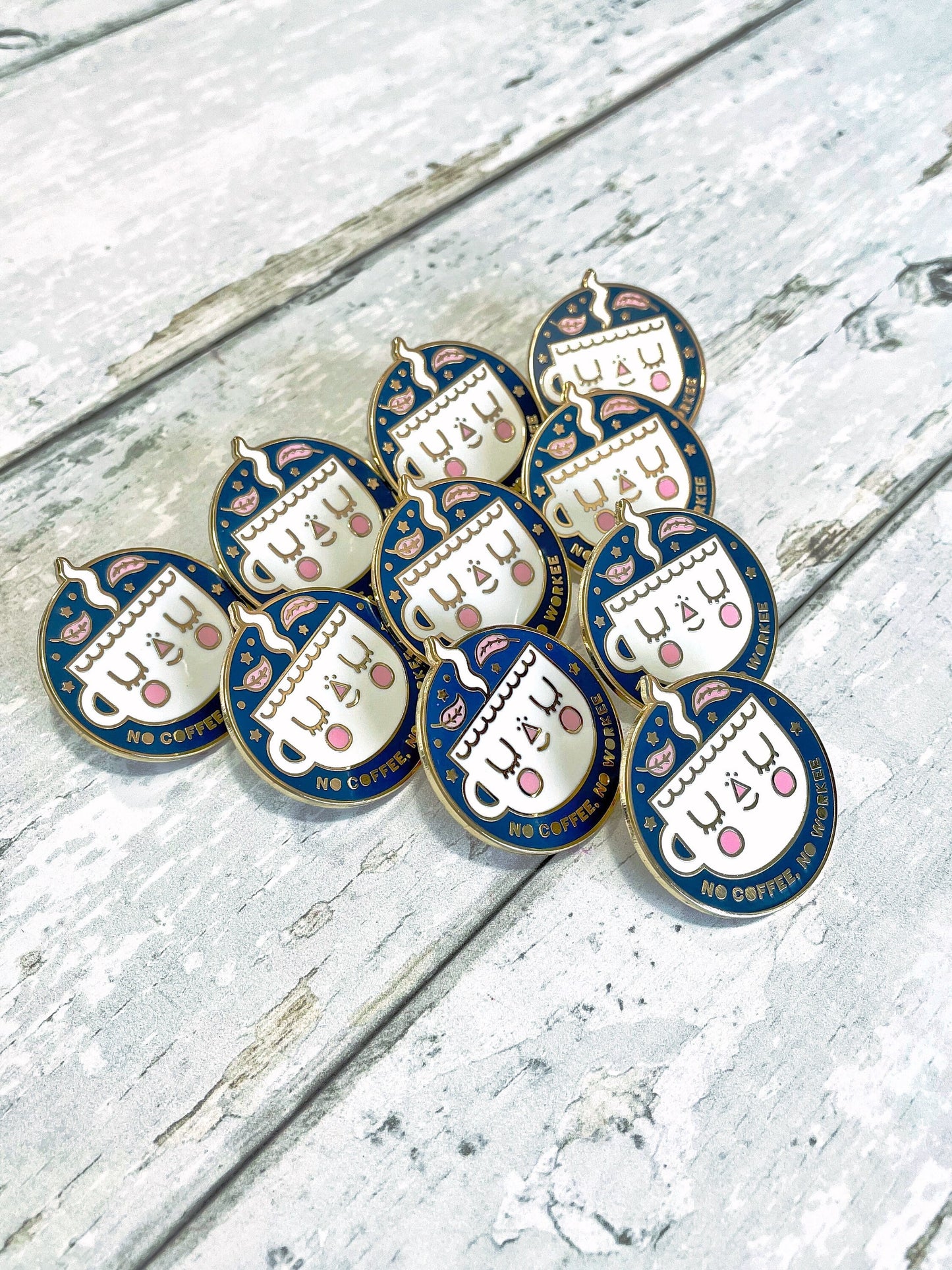 No Coffee No Workee Luxury Enamel Pin Badge